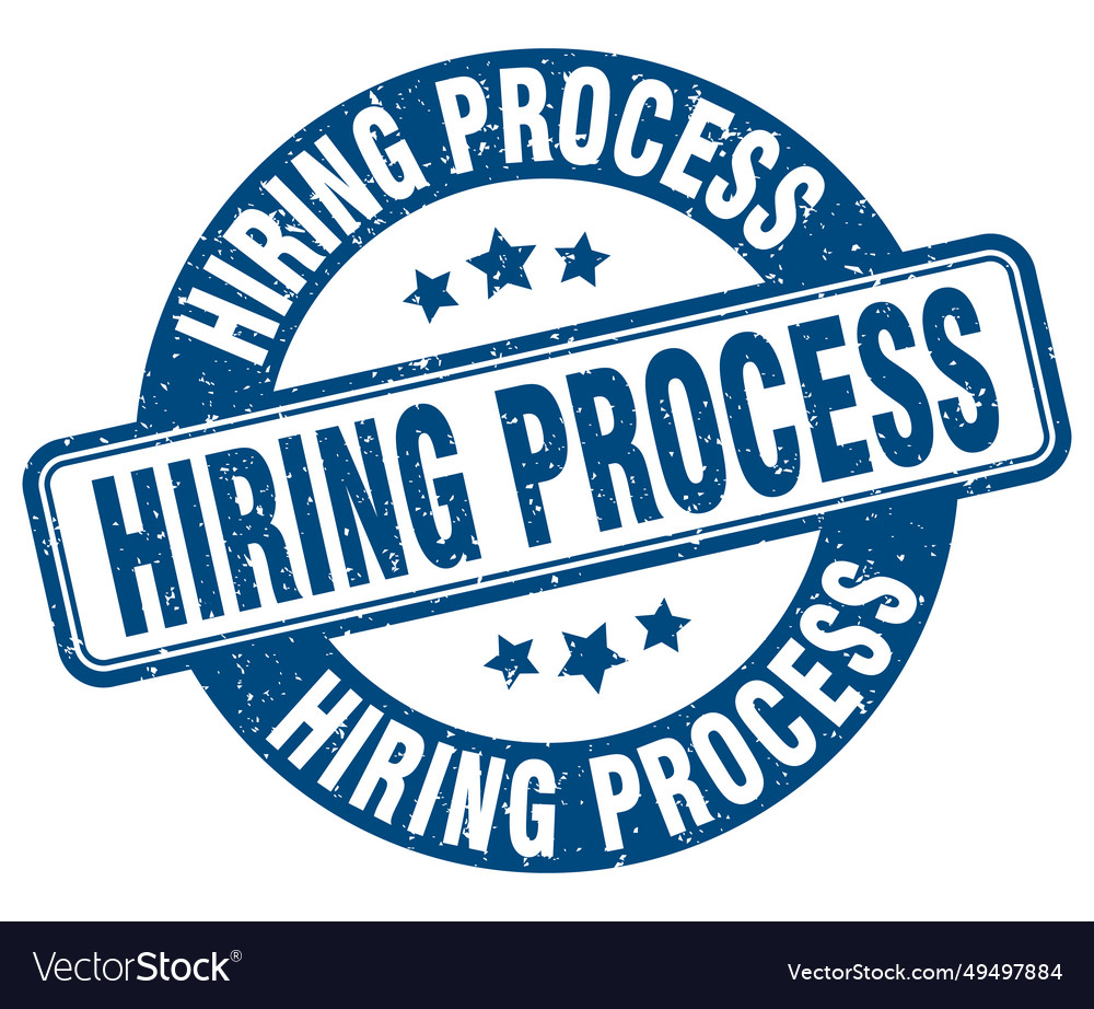 Hiring process stamp label round Royalty Free Vector Image