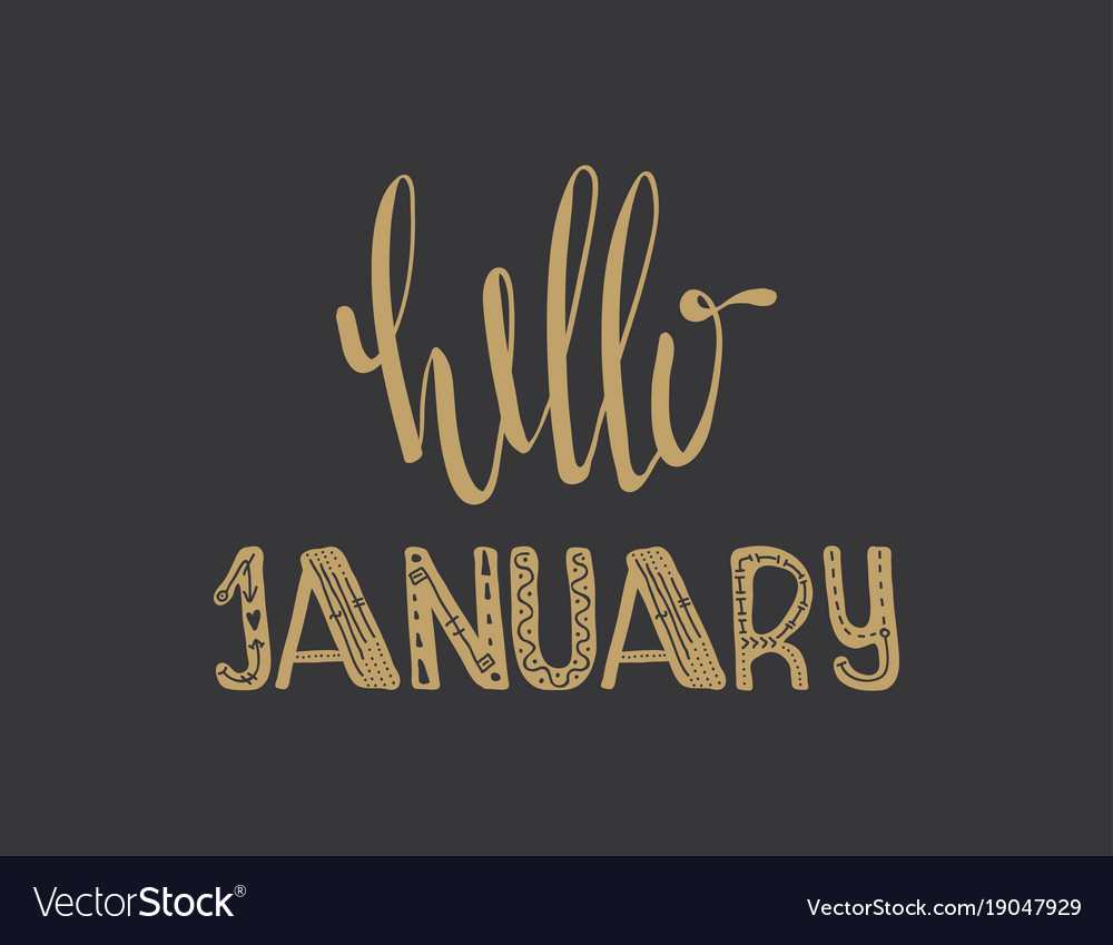 Poster with lettering hello january