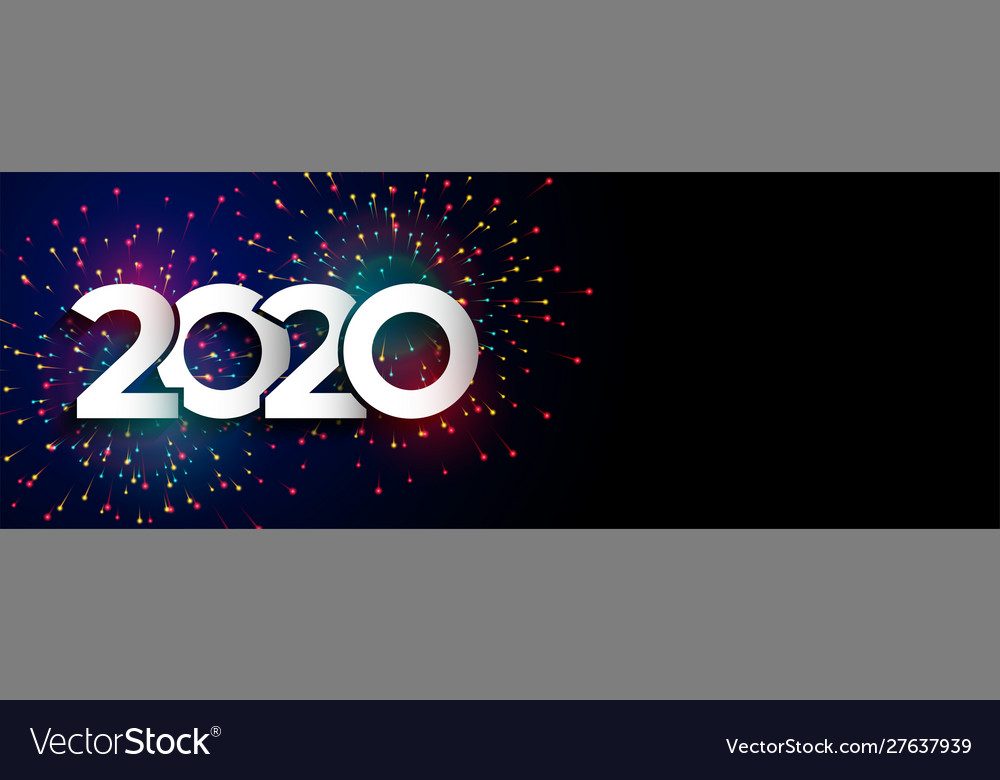 Happy new year celebration 2020 firework banner Vector Image