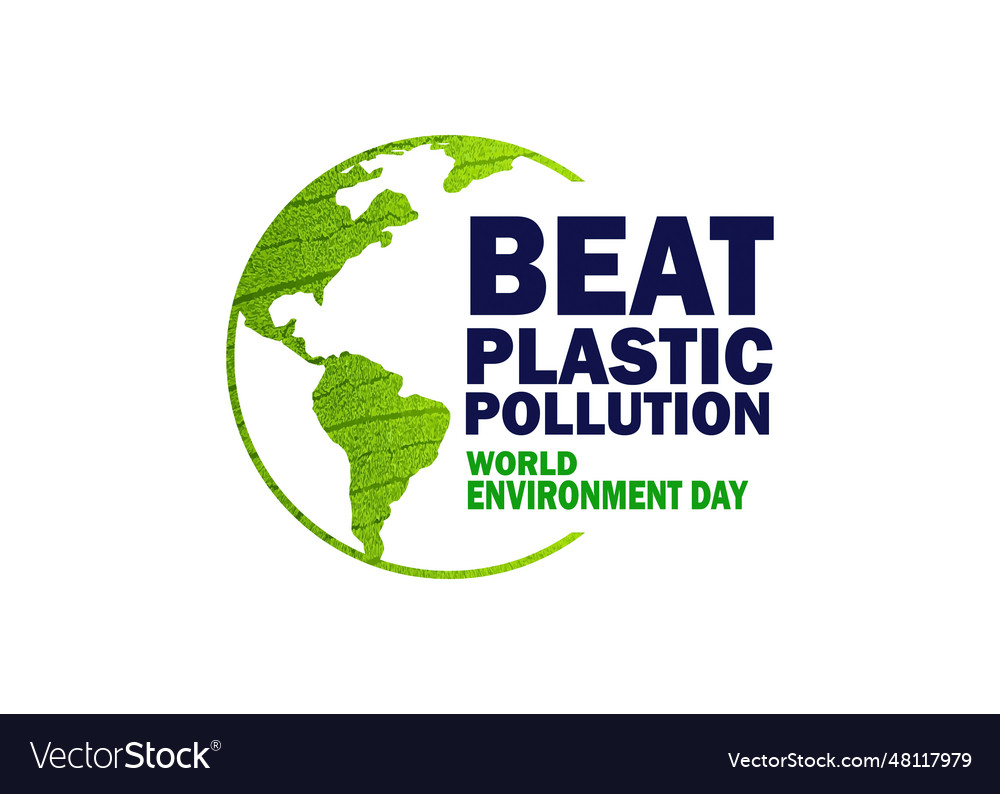 Beat plastic pollution world environment day Vector Image