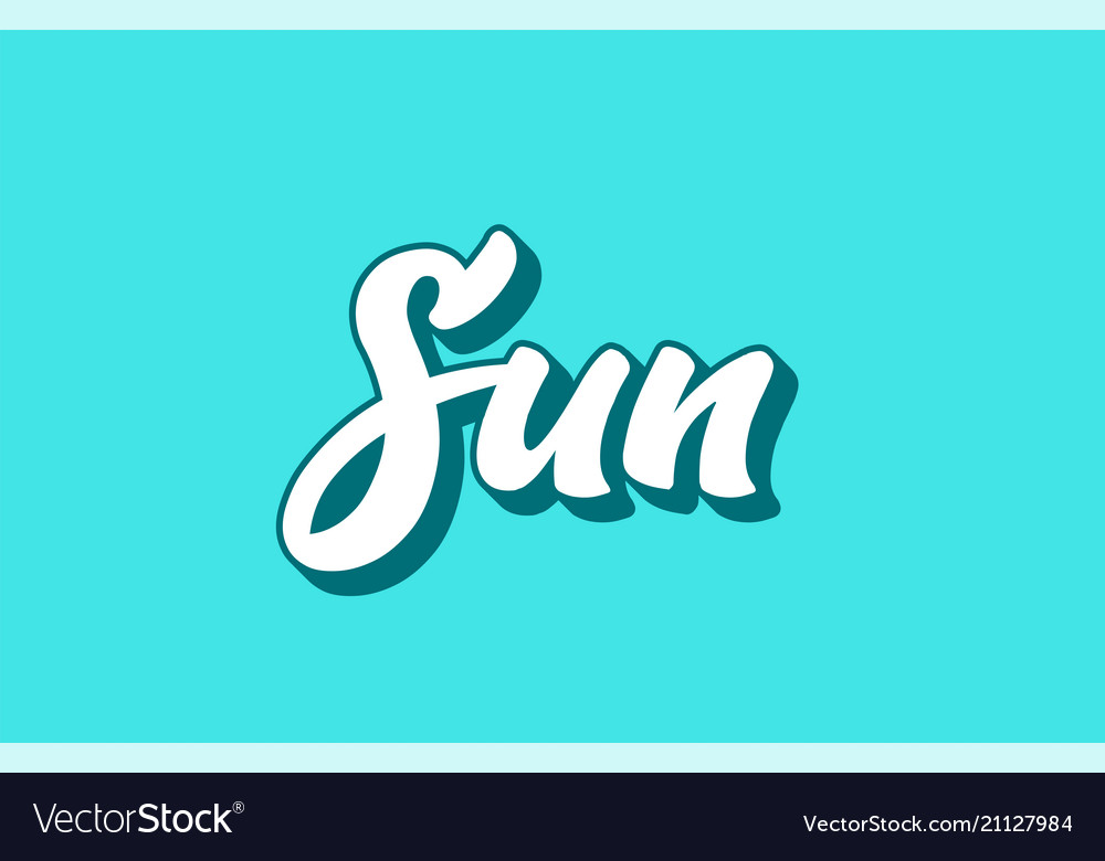 Sun hand written word text for typography design Vector Image