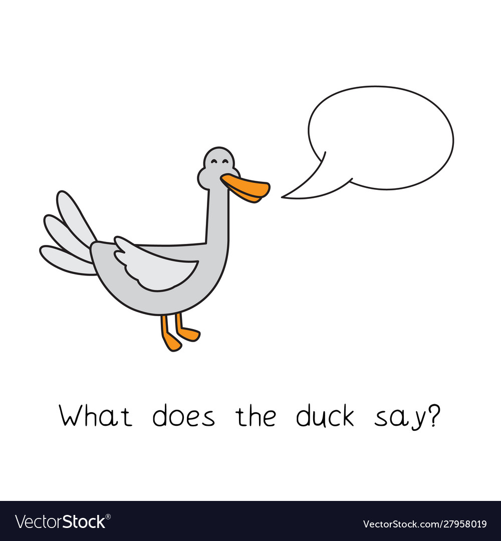 Ducks says. Утки funny Duck. Как говорят утки на английском. What does the Duck say. Как говорят утки.