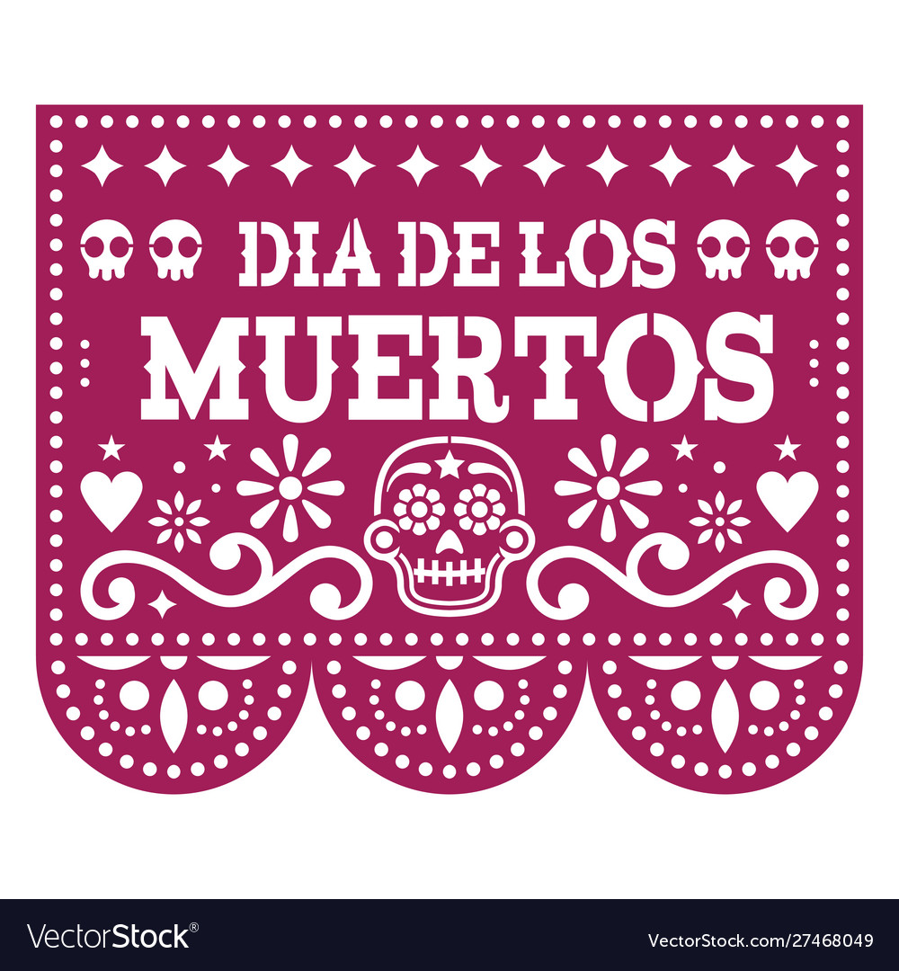 Dia De Los Muertos Papel Picado Template