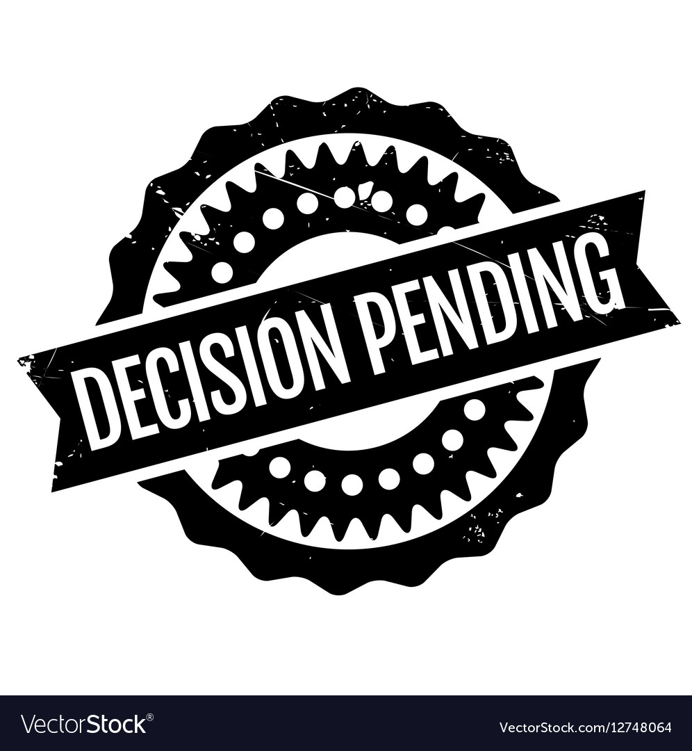 Decision Pending rubber stamp Royalty Free Vector Image