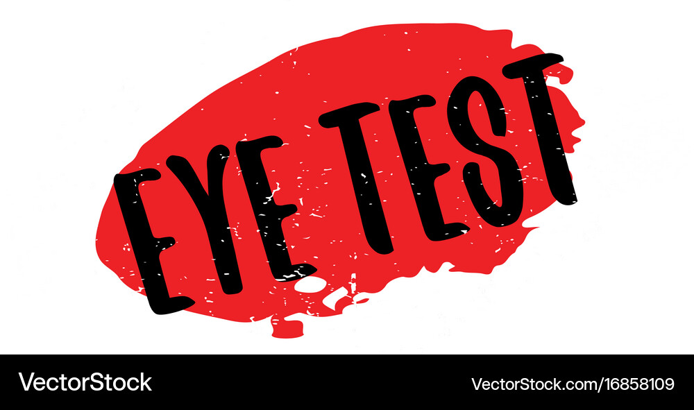 Eye test rubber stamp Royalty Free Vector Image