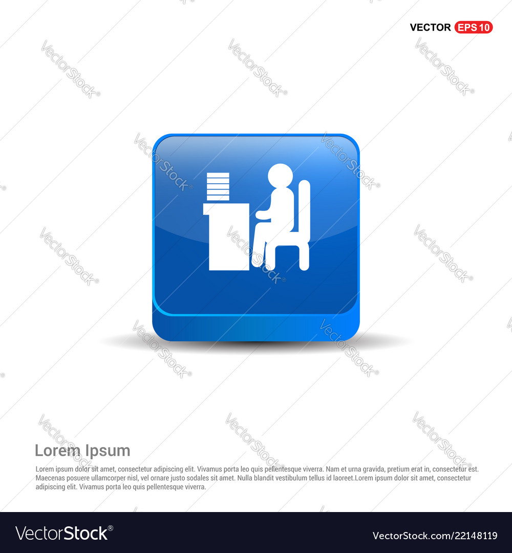 Man behind the computer desk icon - 3d blue button Vector Image Man behind the computer desk icon - 3d blue button