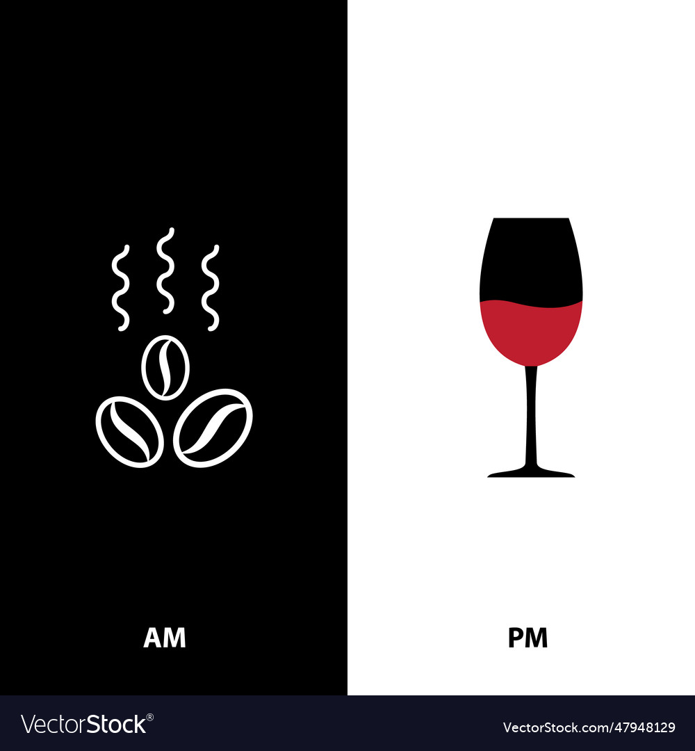 Am pm icon morning coffee time evening wine Vector Image