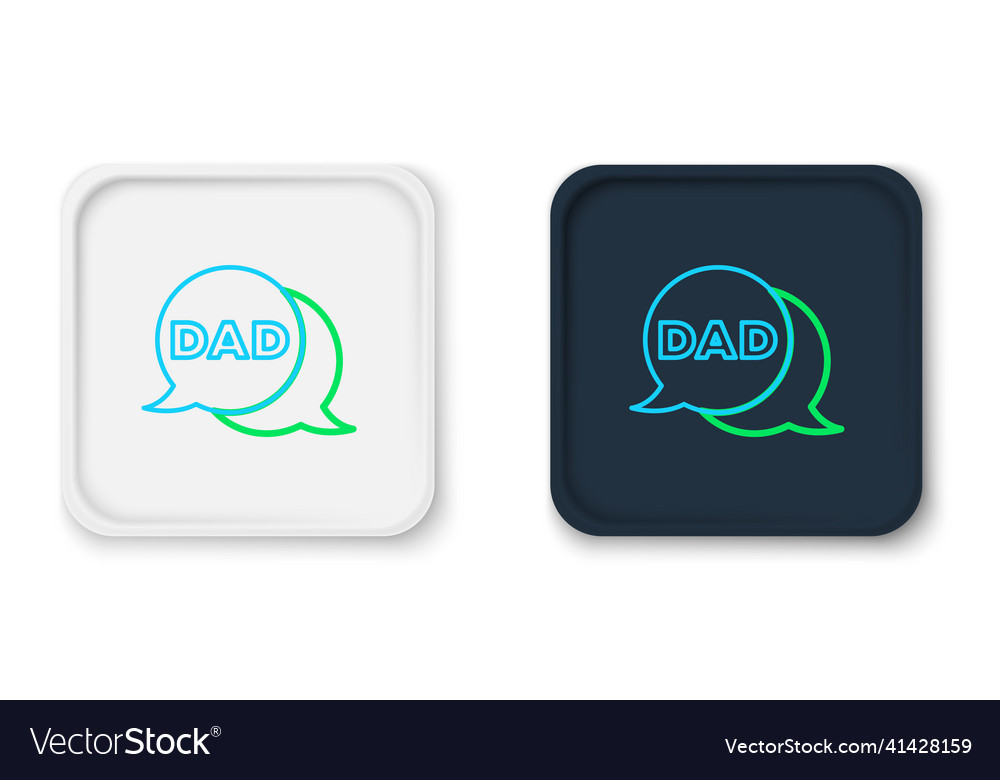 Line speech bubble dad icon isolated on white