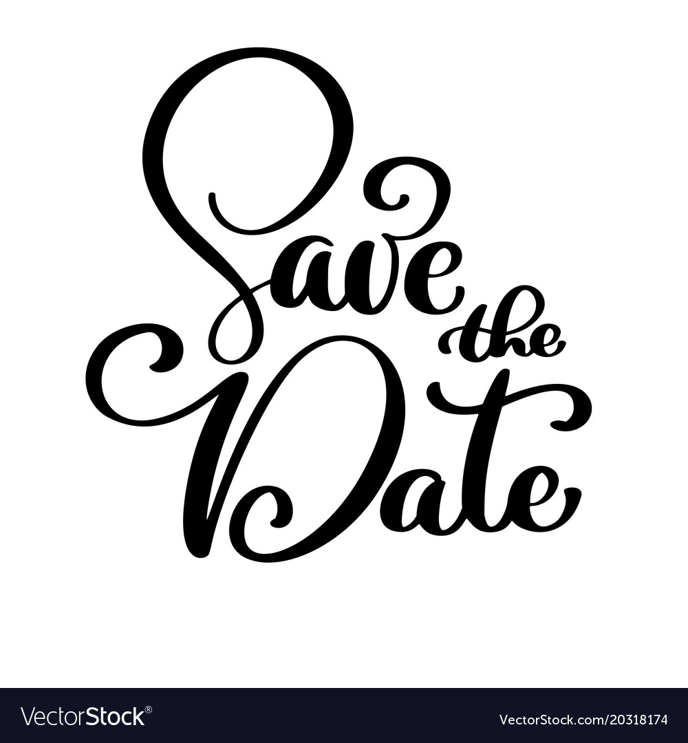 Save the date text calligraphy lettering