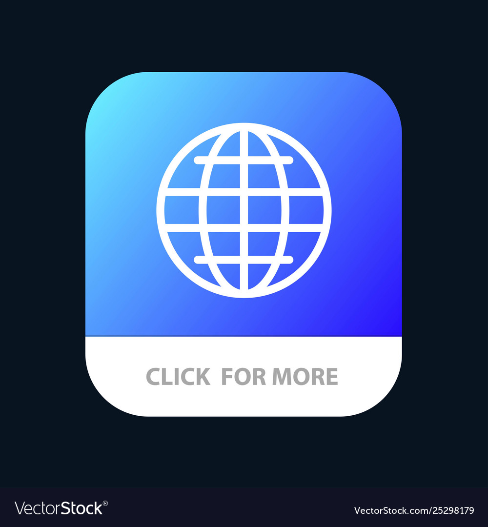 World globe internet security mobile app button vector image World globe internet security mobile app button