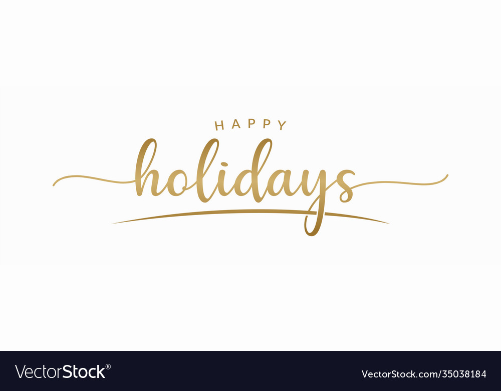 Happy holidays handwriting lettering calligraphy Vector Image