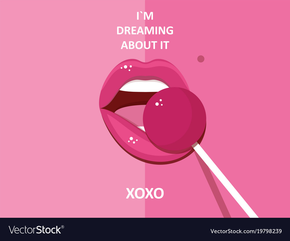 Sexual Lips With Candy Sexy Sweet Dreams Vector Image 