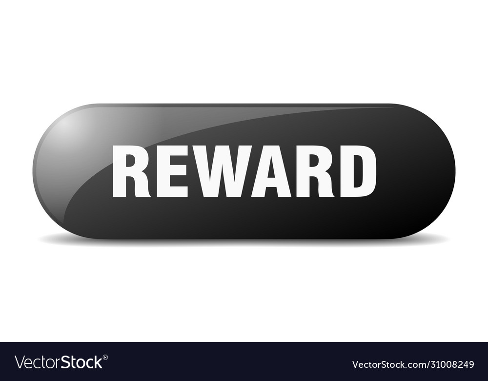 Reward button sign key push