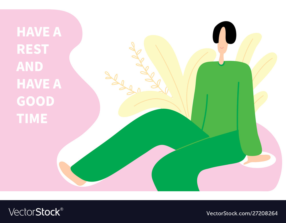I m having a rest. Have a rest. to have a rest. have a rest png.