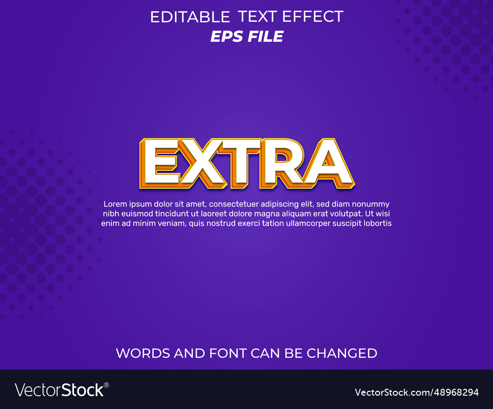 Extra text effect font editable typography 3d vector image Extra text effect font editable typography 3d