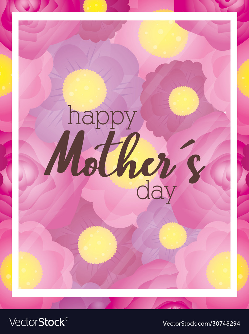 Happy mothers day card with flowers square frame Vector Image