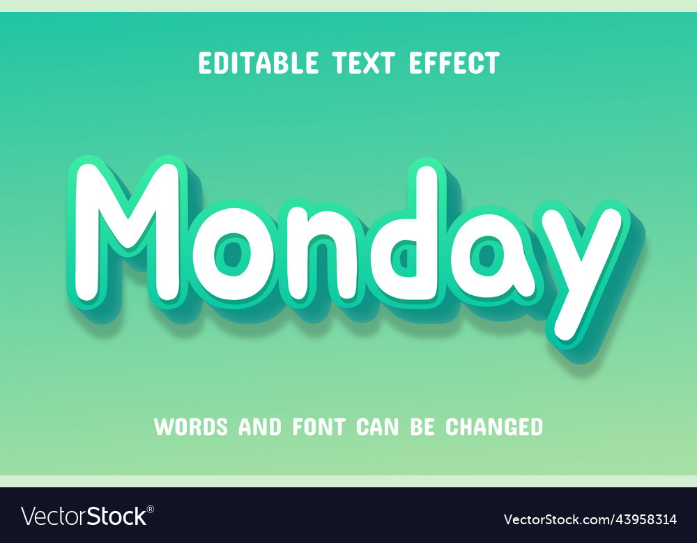 Monday text - editable gradient effect vector image Monday text - editable gradient effect