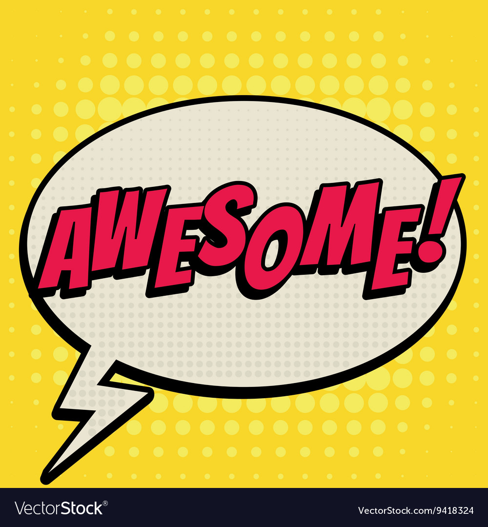 Awesome comic book bubble text retro style Vector Image