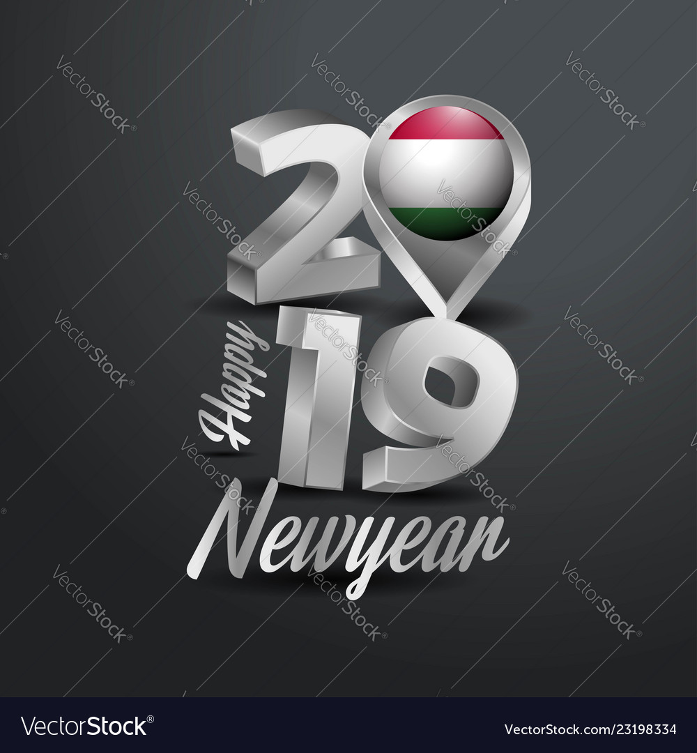 Happy new year 2019 grey typography with hungary