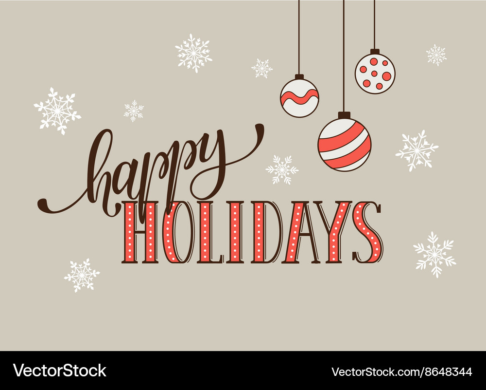 Happy holidays Royalty Free Vector Image - VectorStock