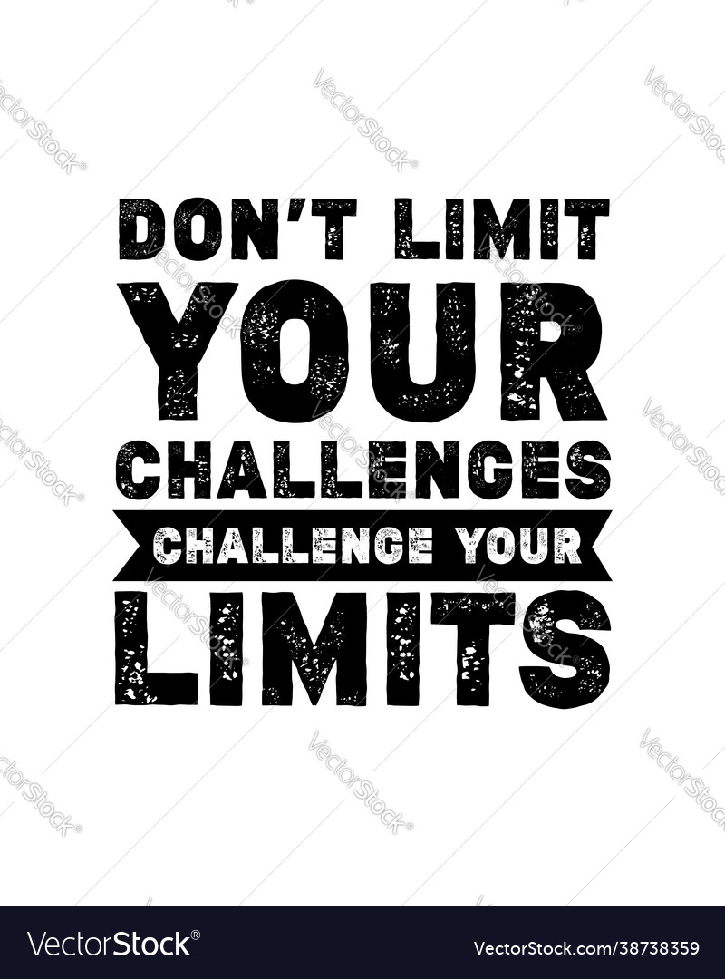 Challenge Your Limits Typography