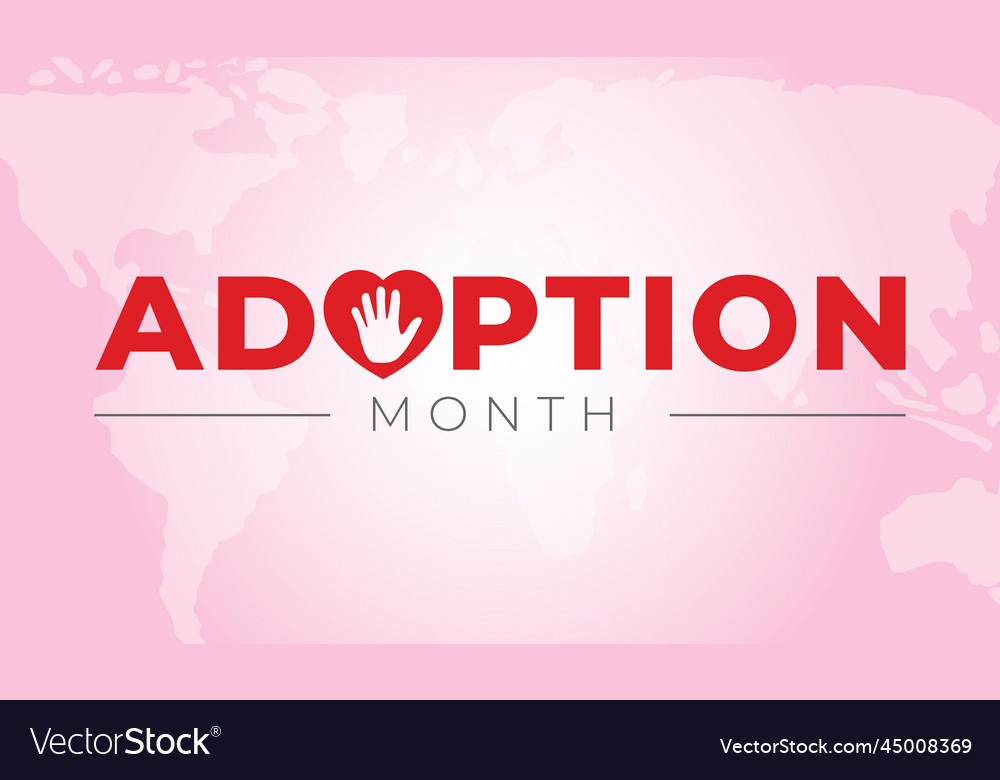 Adoption month background with text