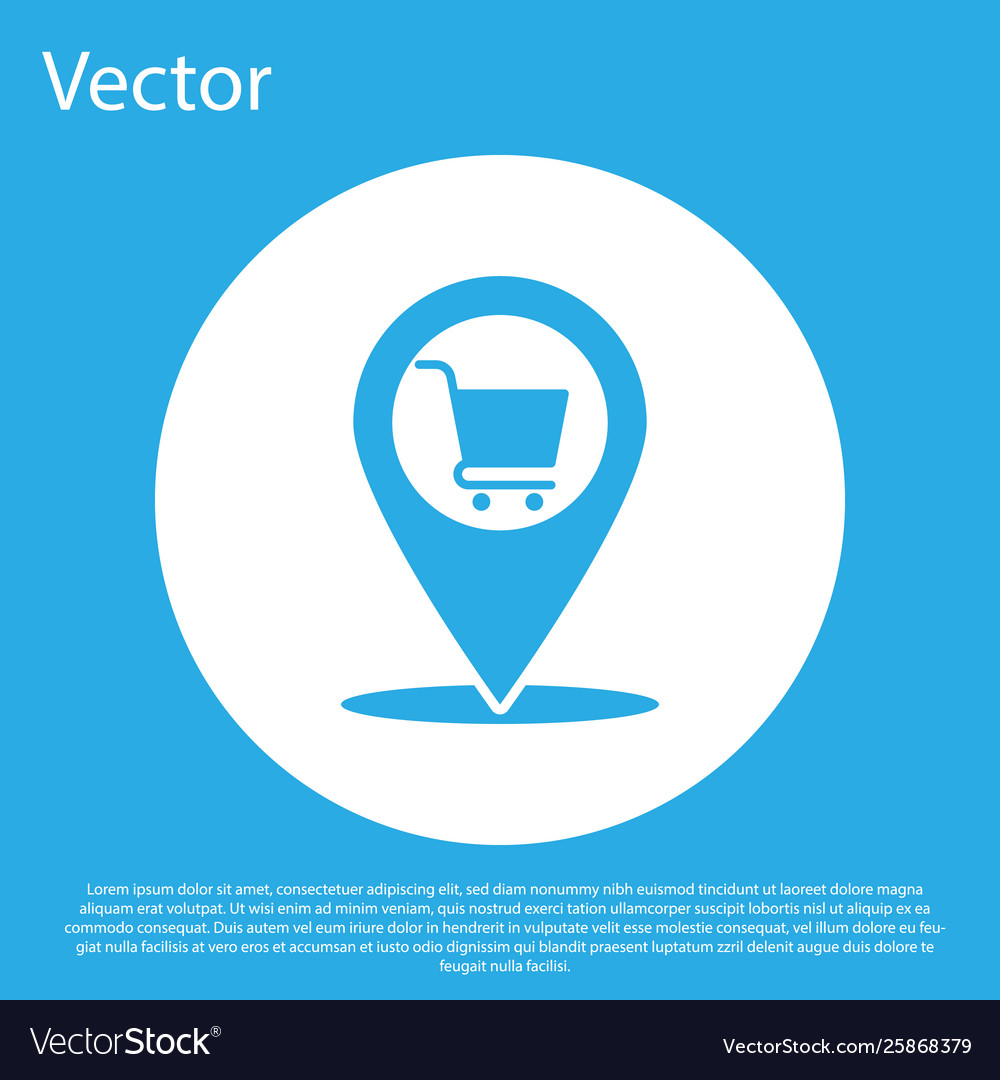 Blue map pointer with shopping cart icon isolated