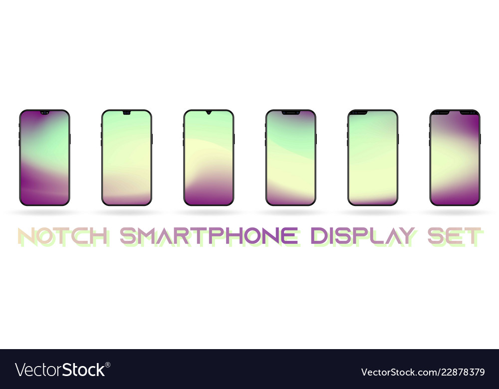 Different notch smartphone display set vector image Different notch smartphone display set