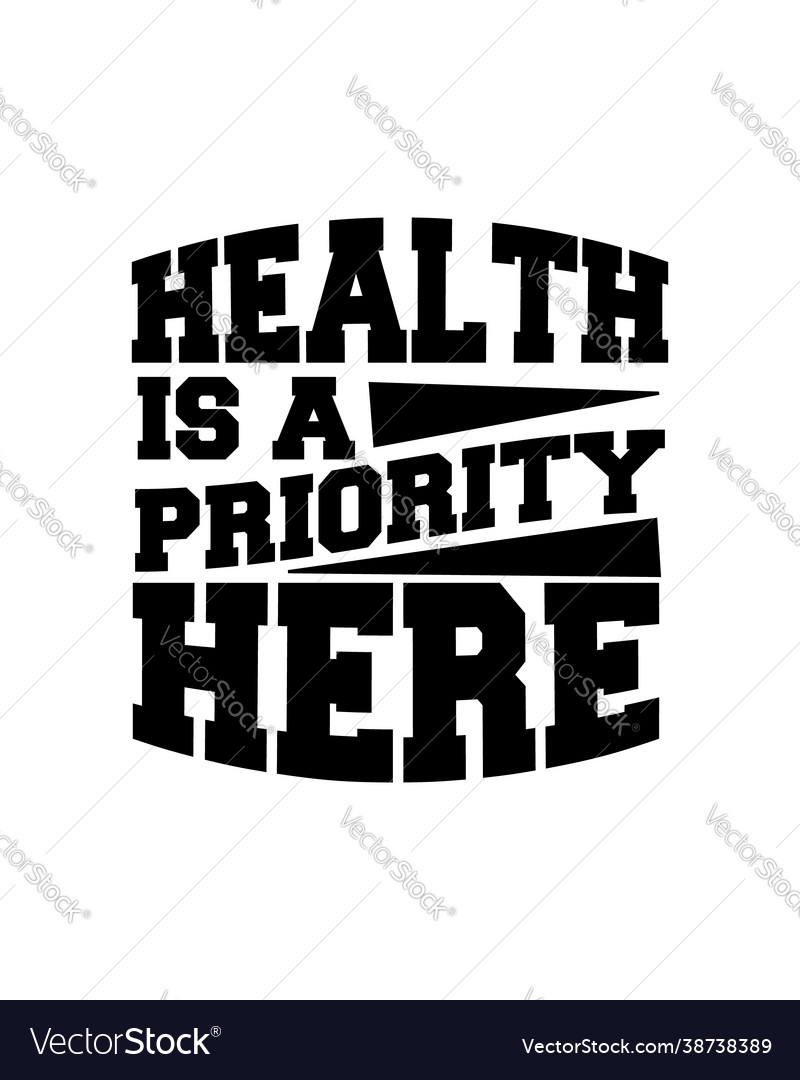 Health is a priority here hand drawn typography