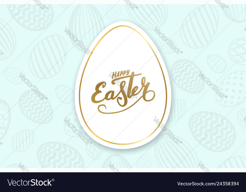 Happy easter background lettering eggs texture Vector Image