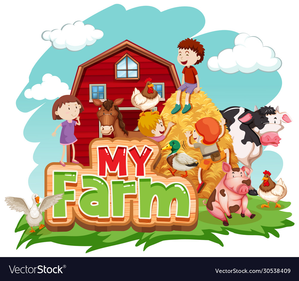 Font design for word my farm with animals and kids