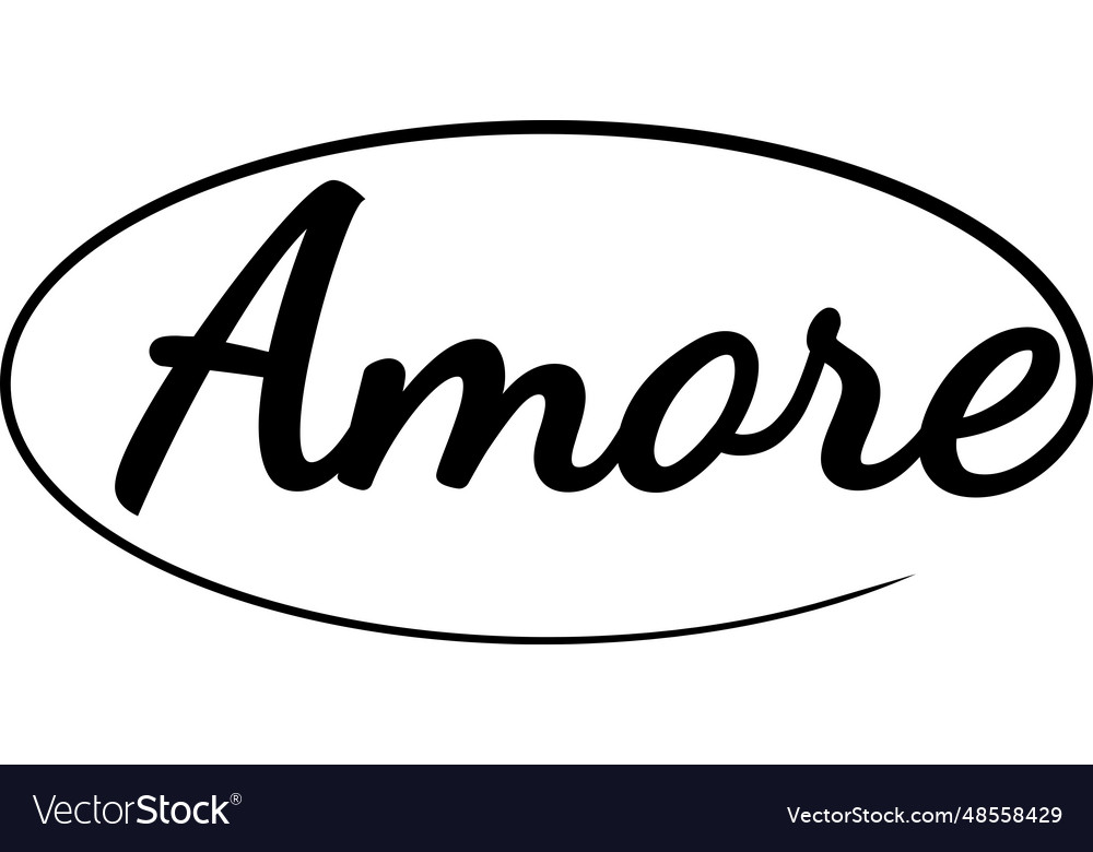 Amore Word Calligraphy Script