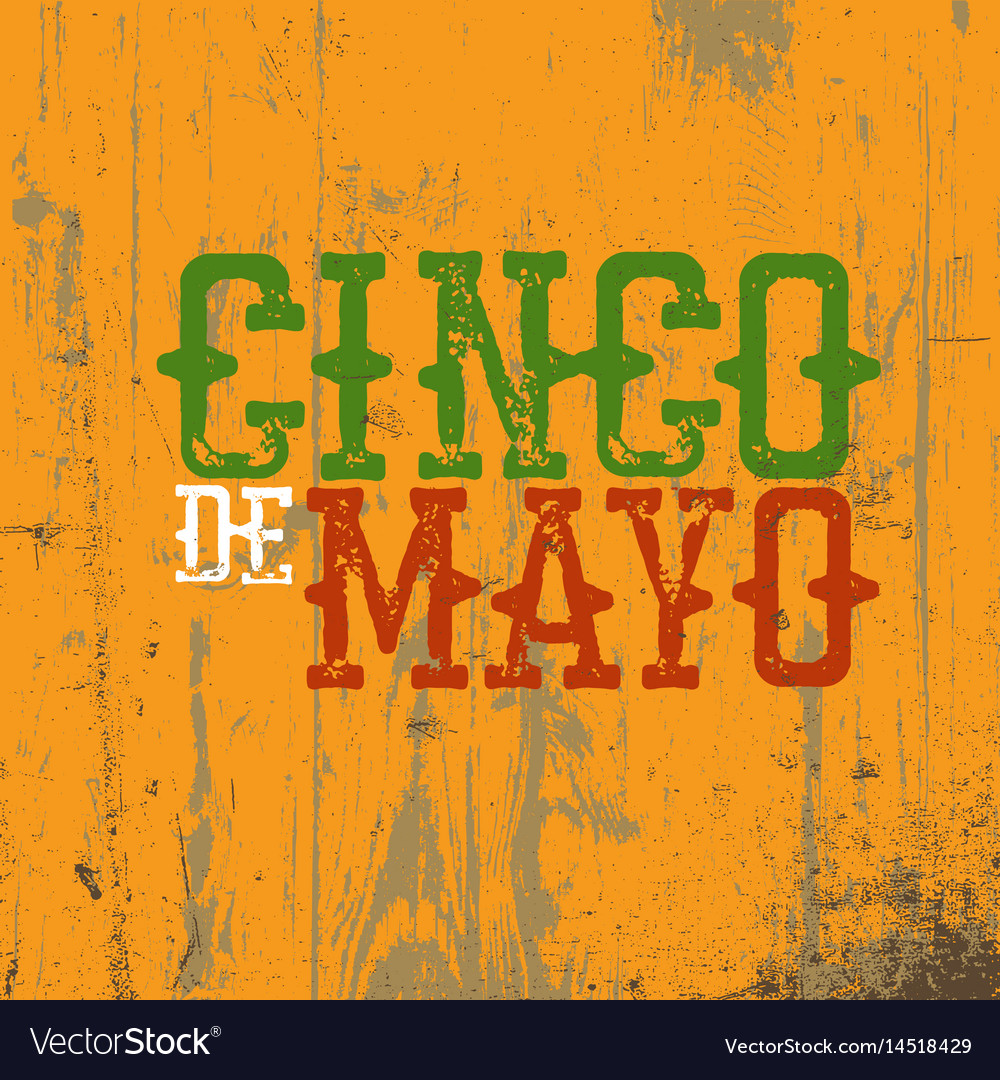 Cinco de mayo 5 of may holiday