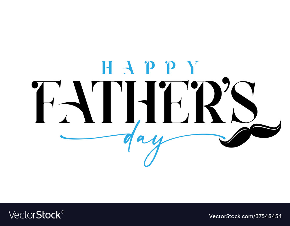 Happy fathers day black and blue calligraphy Vector Image