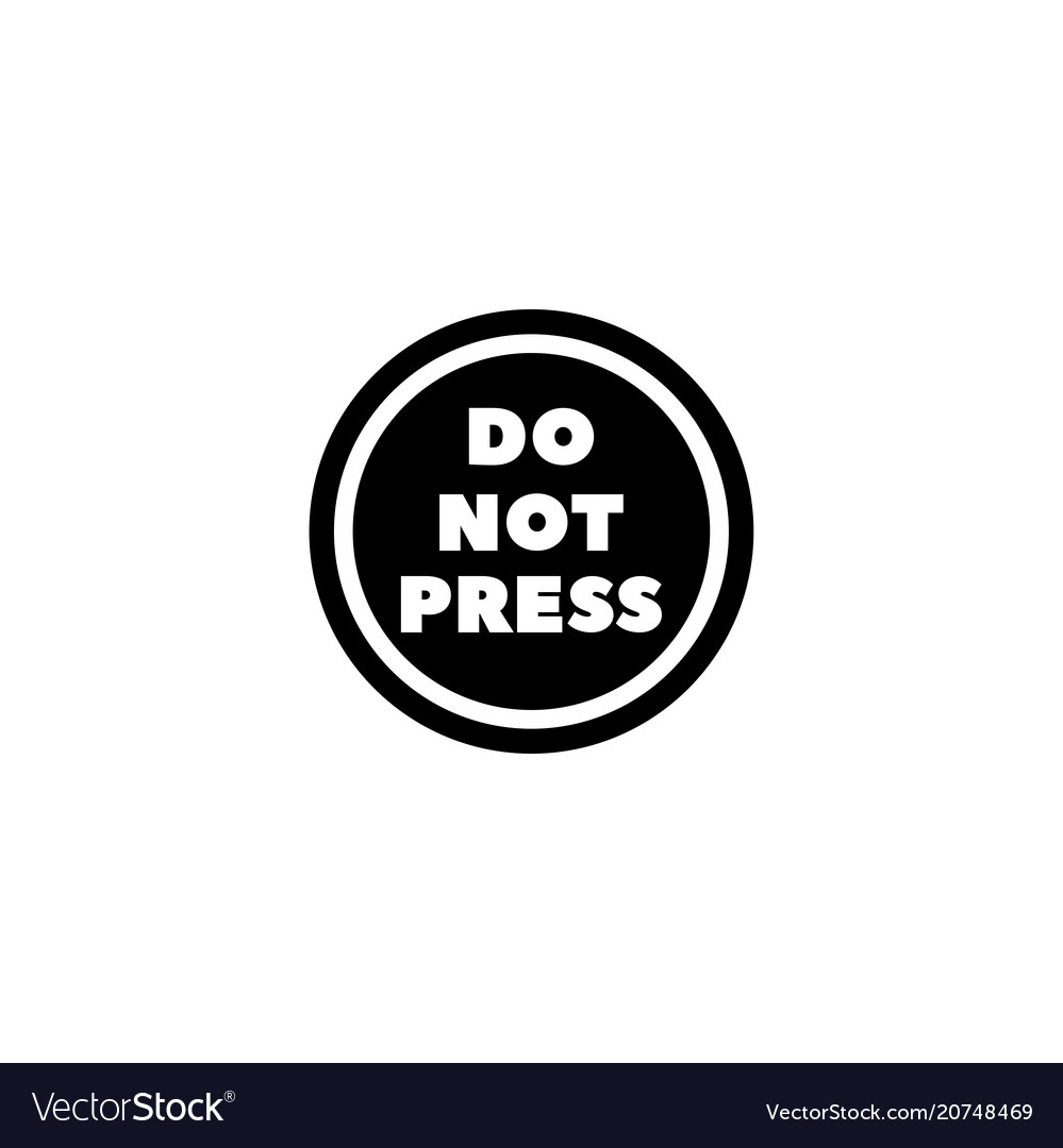 Do Not Press This Button