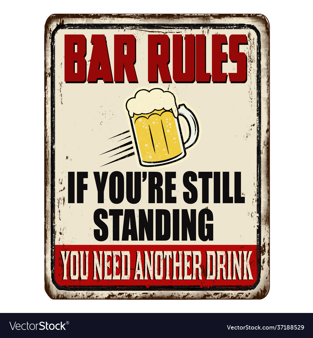 Bar Rules Vintage Rusty Metal Sign Royalty Free Vector Image