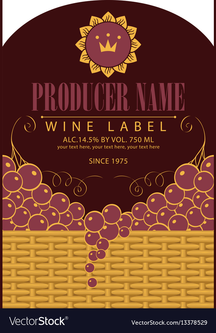 Wine label with grapes in a basket Royalty Free Vector Image