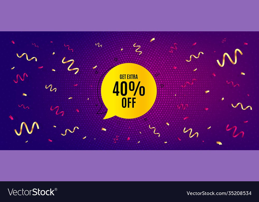 Get 40 percent off bubble banner discount sticker Vector Image