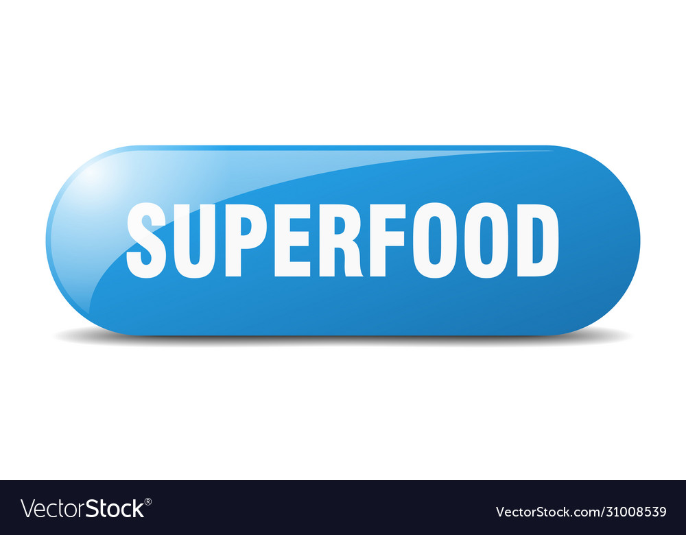 Superfood button sign key push