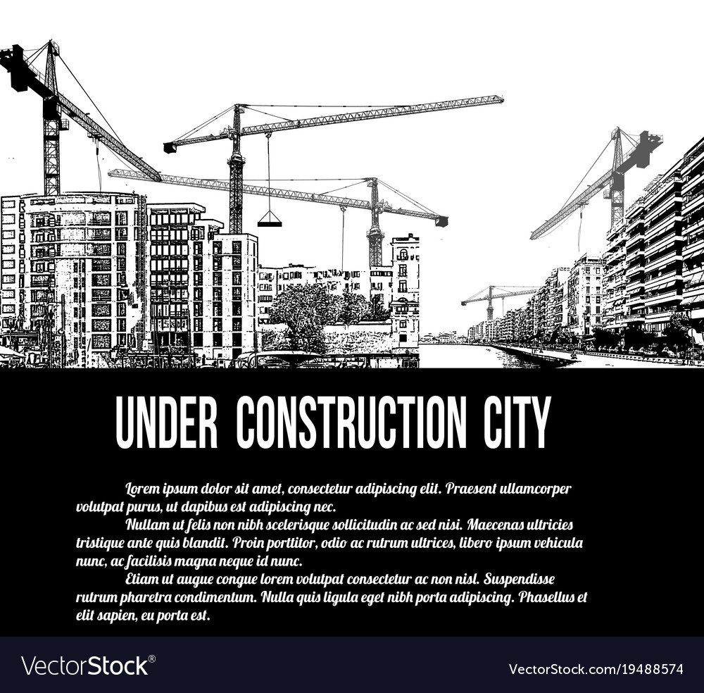 Under construction city concept