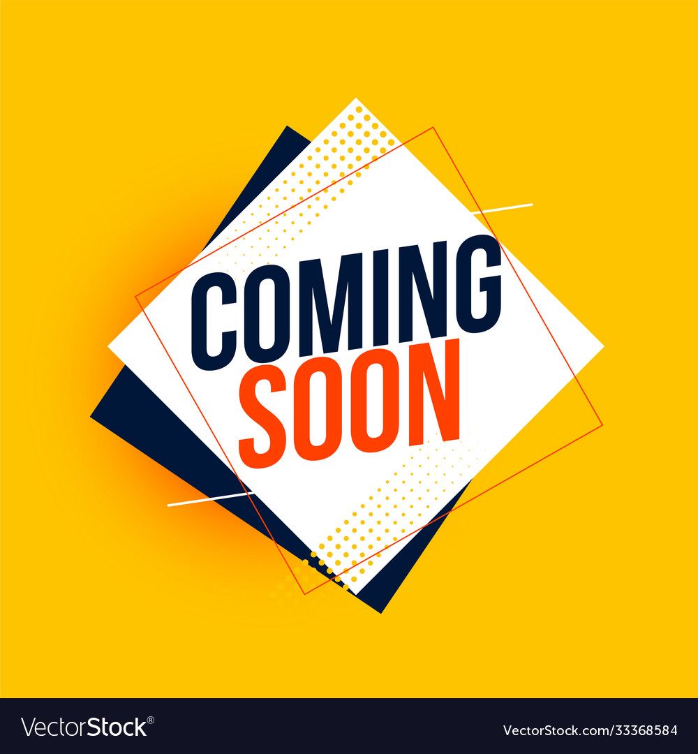 Coming soon yellow background in geometric style Vector Image