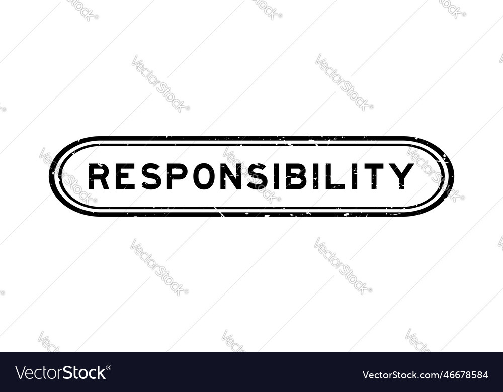 Grunge black responsibility word rubber seal