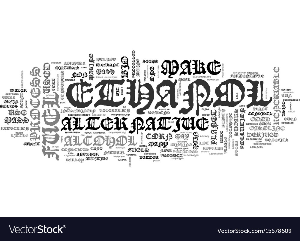 What Is Ethanol >> What Is Ethanol Text Word Cloud Concept Royalty Free Vector What Is Ethanol >> What Is Ethanol Text Word Cloud Concept Royalty Free Vector