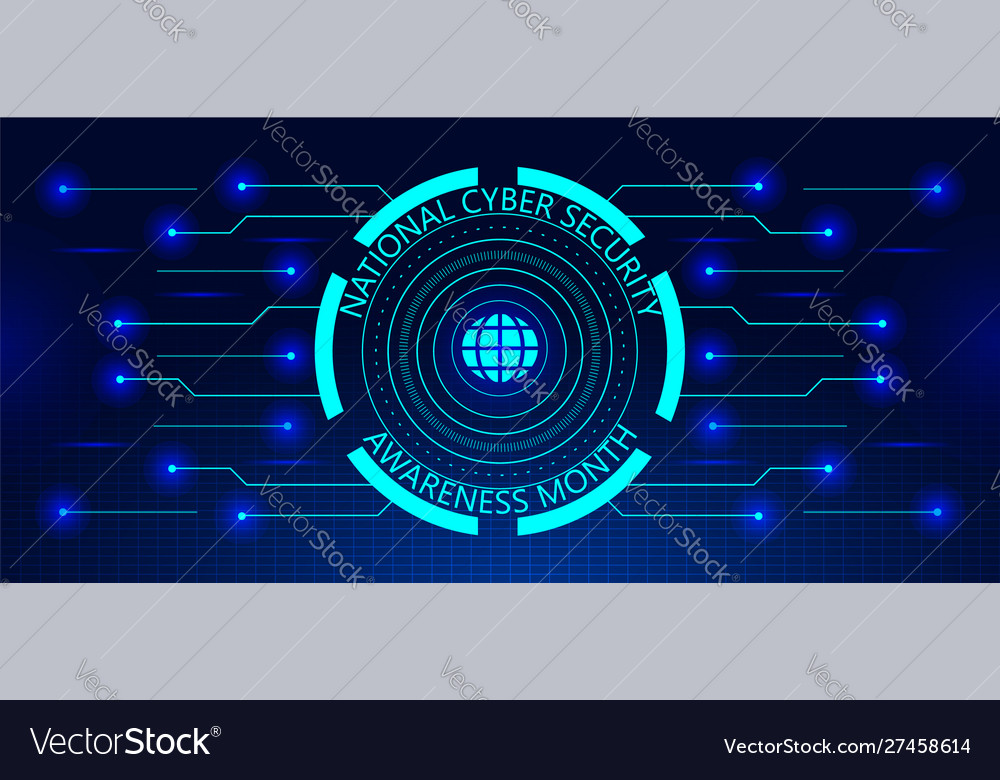 National Cyber Security Awareness Month Ncsam Is Vector Image