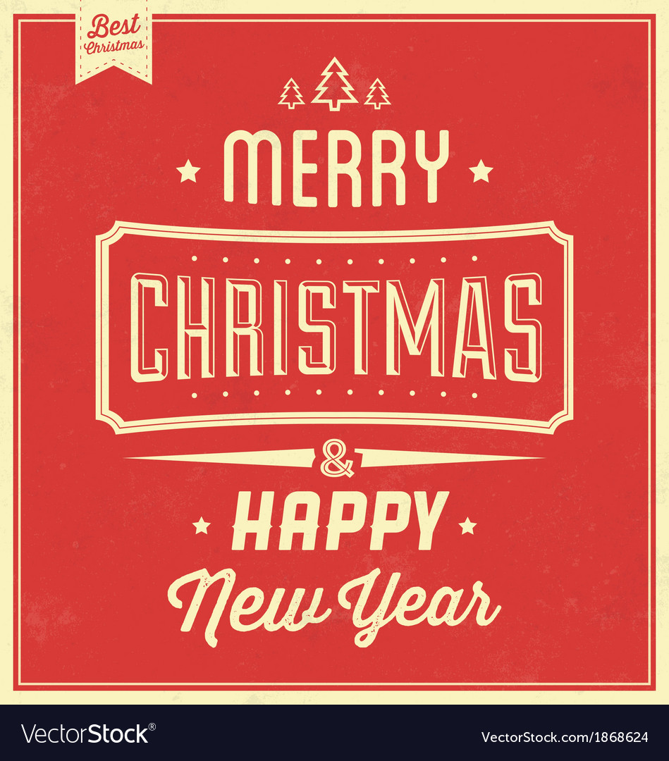 Vintage christmas typographic background Vector Image