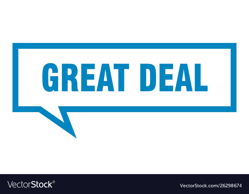 Great deal sign square speech bubble