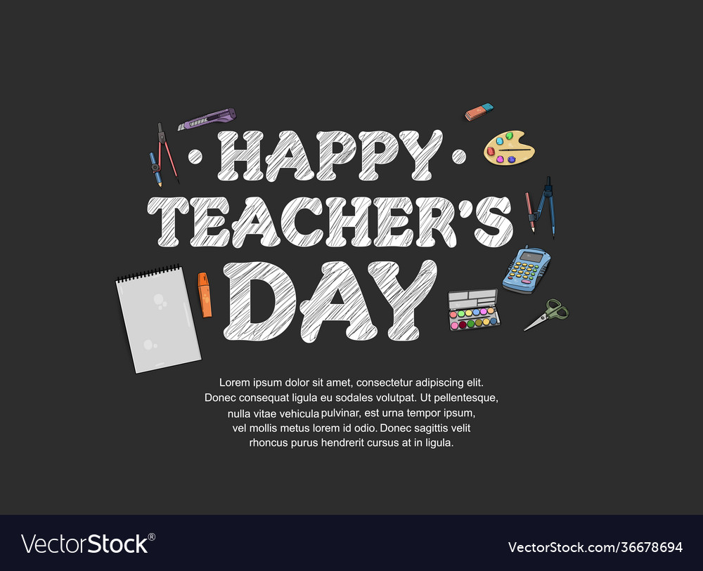 Happy teacher day with school equipment element Vector Image