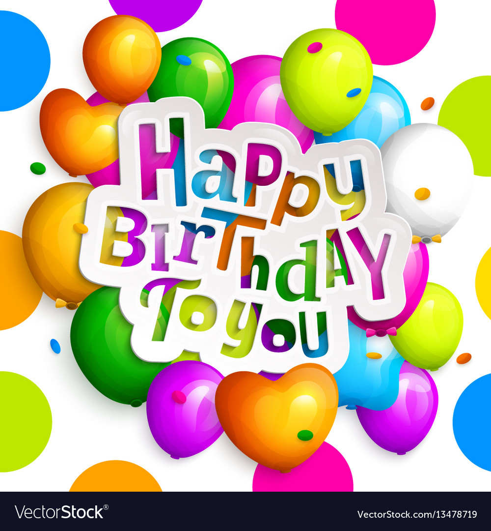 Happy birthday greeting card Royalty Free Vector Image