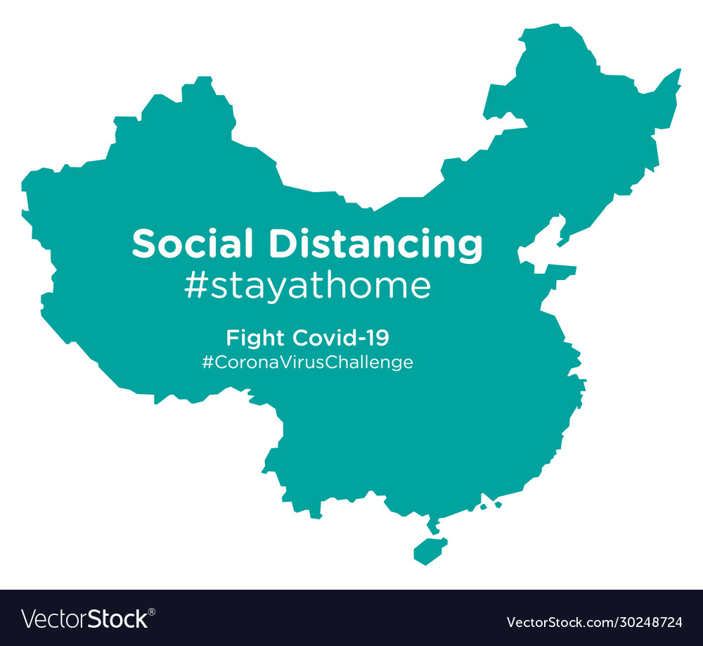 China map with social distancing stayathome tag Vector Image