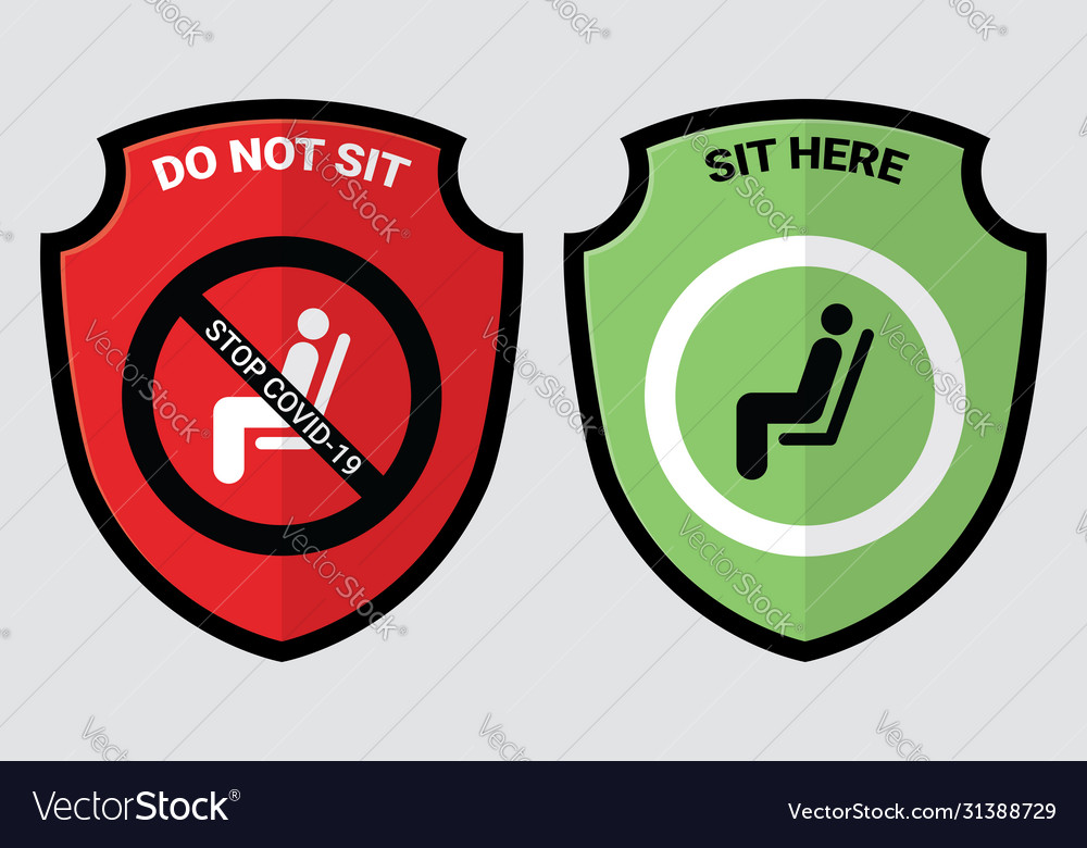 Do not sit and here sign to prevent covid-19